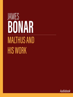 cover image of Malthus and his work